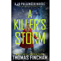 A Killer's Storm: FBI Mystery Thriller