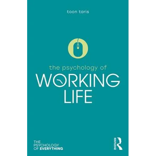 The Psychology of Working Life