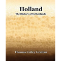 Holland The History Of Netherlands