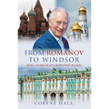 From Romanov to Windsor: King Charles III's Romanov Blood