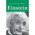 Einstein: Un científico de nuestro tiempo