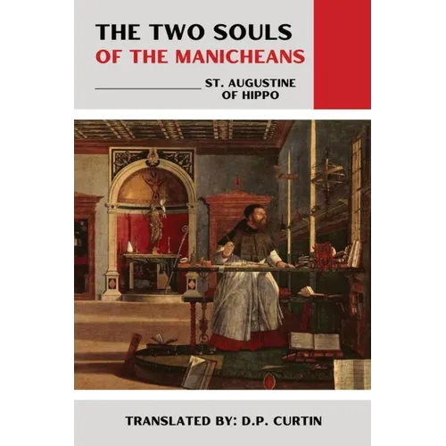 The Two Souls of the Manicheans