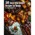 50 Sheet Pan Dinner Recipes for Home