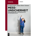 Messunsicherheit: Kurz Und Praktisch - Für Ingenieure Und Naturwissenschafler