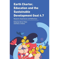 Earth Charter, Education and the Sustainable Development Goal 4.7: Research, Experiences and Reflections