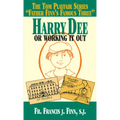 Harry Dee: Or Working It Out