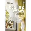 Healing Room: The Need for Psychotherapy