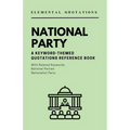 Elemental Quotations: National Party