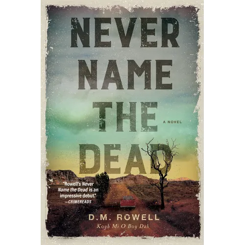 Never Name the Dead