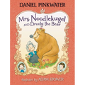 Mrs. Noodlekugel and Drooly the Bear