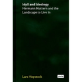 Idyll and Ideology: Hermann Mattern and the Landscape to Live in