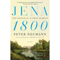 Jena 1800: The Republic of Free Spirits