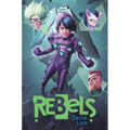 Rebels, 2