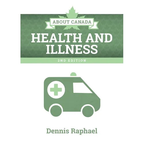 About Canada: Health and Illness, 2nd Edition