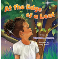 At the Edge of a Leaf: A Children's Book About a Nighttime Adventure with a Firefly Friend in Grandma's Backyard