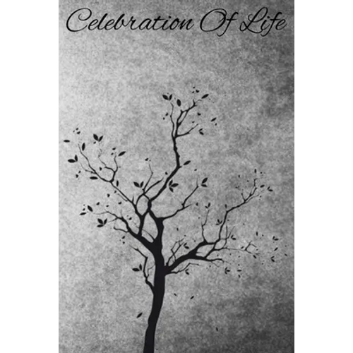 Celebration Of Life: Funeral Sign In Book For Loved Ones To Sign During A Funeral