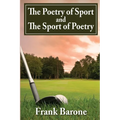 The Poetry of Sport and The Sport of Poetry