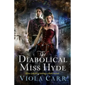 The Diabolical Miss Hyde