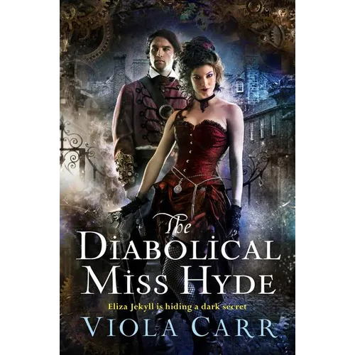 The Diabolical Miss Hyde