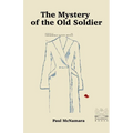 The Mystery of the Old Soldier