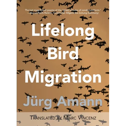 Lifelong Bird Migration: Lebenslang Vogelzug