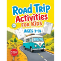 Road Trip Activities for Kids: A Travel Journal with Activity Games, Trivia, Word Search, Scrambles, Scavenger Hunts, and More for Hours of Family Fun