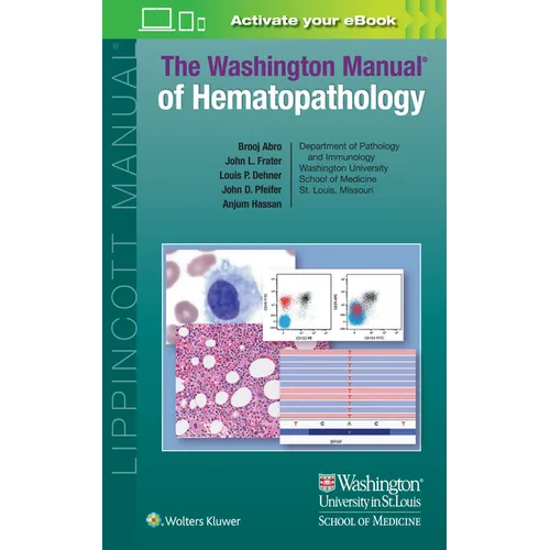 The Washington Manual of Hematopathology: Print + eBook with Multimedia