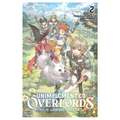 The Unimplemented Overlords Have Joined the Party!, Vol. 2: Volume 2