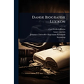 Dansk Biografisk Lexikon