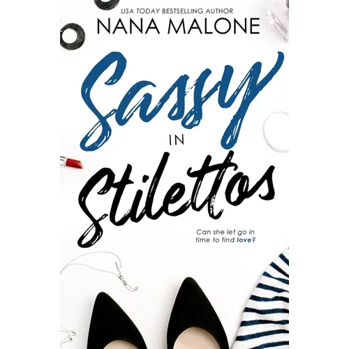 Sassy in Stilettos