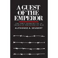 A Guest of the Emperor: The WWII Memoirs of an American Prisoner of War