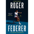 Roger Federer: The Definitive Biography