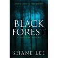 Black Forest: A Horror Novel
