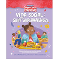 Vida Social: Guia de Supervivencia (Rebel Girls Social Situation Survival Guide): Como Relacionarte Con Los Demas Y No Morir En El Intento