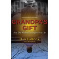 Grandpa's Gift