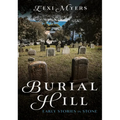 Burial Hill: Early Stories in Stone