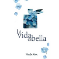 La vida es bella