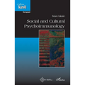 Social and cultural psychoimmunology