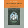 In Search of Catalina de Erauso: The National and Sexual Identity of the Lieutenant Nun