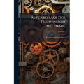 Aufgaben Aus Der Technischen Mechanik; Volume 1