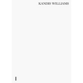 Kandis Williams: A Line