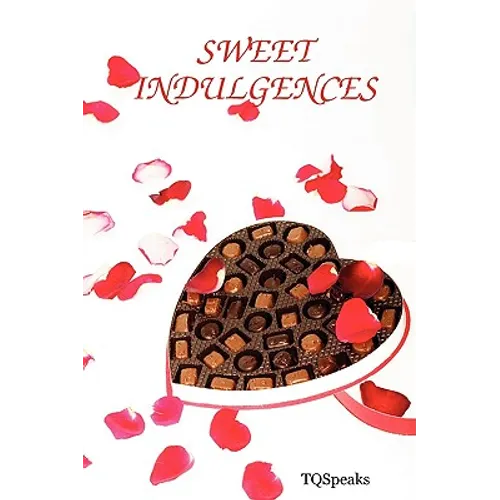Sweet Indulgences