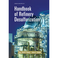 Handbook of Refinery Desulfurization