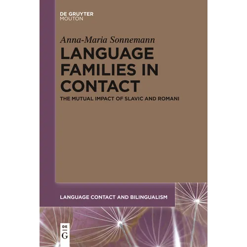 Language Families in Contact: The Mutual Impact of Slavic and Romani