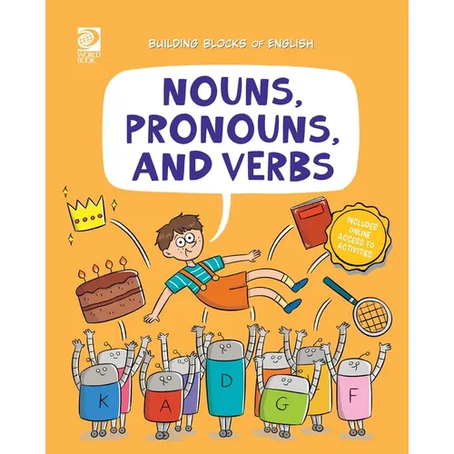 Nouns, Pronouns, and Verbs