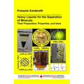 Heavy Liquids for the Separation of Minerals: Their Preparation, Properties, and Uses