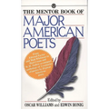 The Mentor Book of Major American Poets