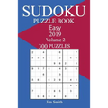300 Easy Sudoku Puzzle Book 2019