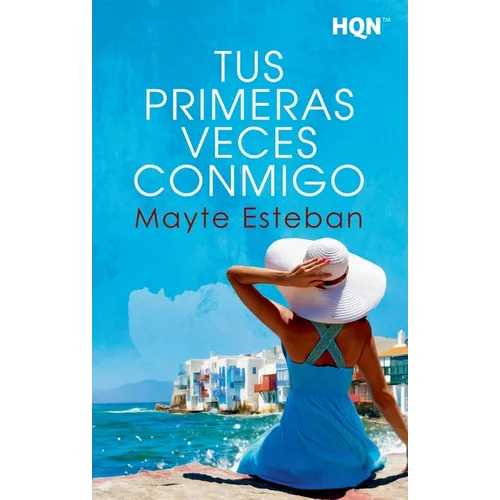 Tus primeras veces conmigo