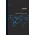 Lasers: Generation of Light by Stimulated Emision